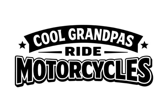 Cool Grandpas Ride Motorcycles: A Graphic That Hits the Open Road