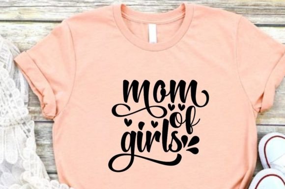 Mom of Girls Graphic Design: A Creative Asset for Every Crafter
