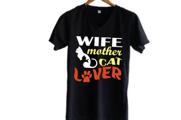 Wife Mother Cat Lover Graphic Design: A Creative T-Shirt Concept